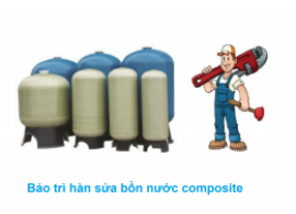 Hàn sửa bồn nước composite bằng sợi thủy tinh