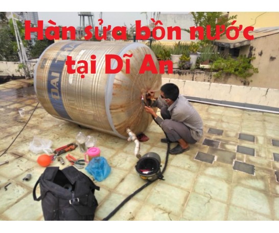 Hàn sửa bồn nước nhựa inox tại Dĩ An