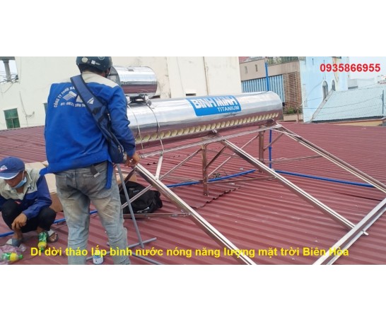Di dời tháo lắp bình nước nóng năng lượng mặt trời Biên Hòa