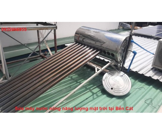 Sửa máy nước nóng năng lượng mặt trời Thị Xã Bến Cát