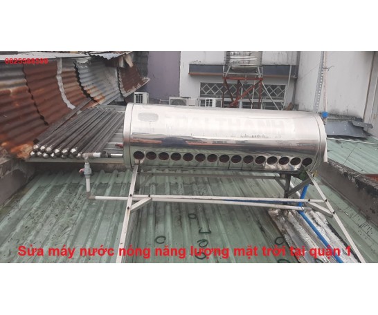 Sửa máy nước nóng năng lượng mặt trời ở Quận 1 