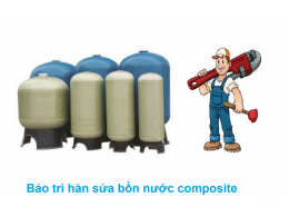 Hàn sửa bồn nước composite bằng sợi thủy tinh