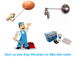 Dịch vụ sửa chữa thay thế phao cơ điện bồn nước