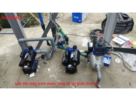Lắp đặt máy bơm nước tăng áp lực tại Bình Dương 