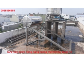 Sửa máy nước nóng năng lượng mặt trời tại Quận 12