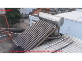 Sửa máy nước nóng năng lượng mặt trời tại Tây Ninh